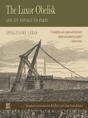 cover image of The Luxor Obelisk and Its Voyage to Paris